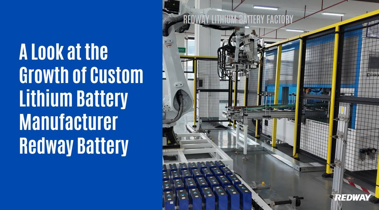 Redway Battery: A Leader in Custom Lithium Battery Solutions