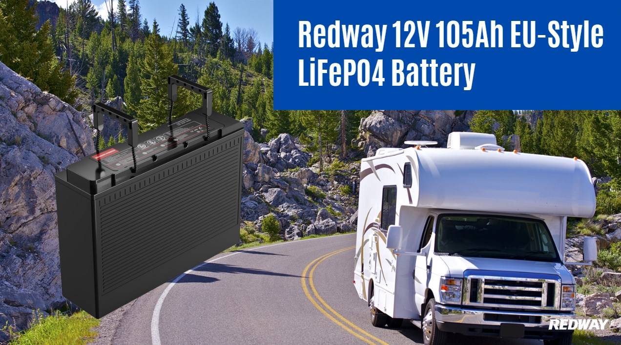 Comprehensive Guide to the 12V 105Ah EU-Style LiFePO4 Battery by Redway Battery