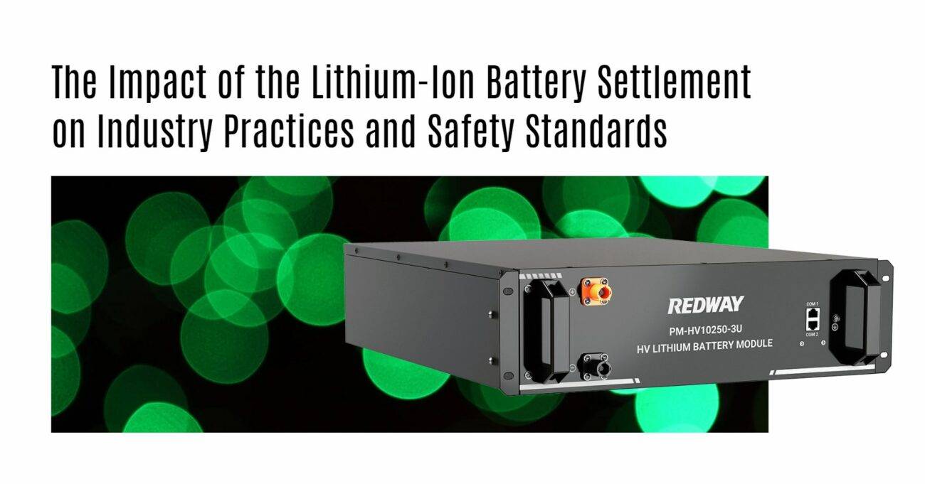 The Impact of the Lithium-Ion Battery Settlement on Industry Practices and Safety Standards