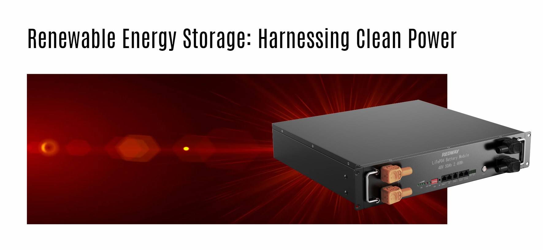 Renewable Energy Storage: Harnessing Clean Power