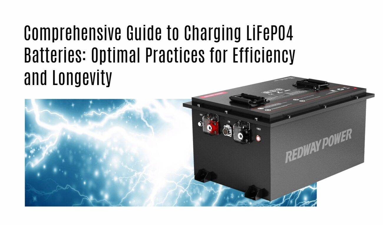 Comprehensive Guide to Charging LiFePO4 Batteries: Optimal Practices for Efficiency and Longevity. golf cart lithium battery factory oem