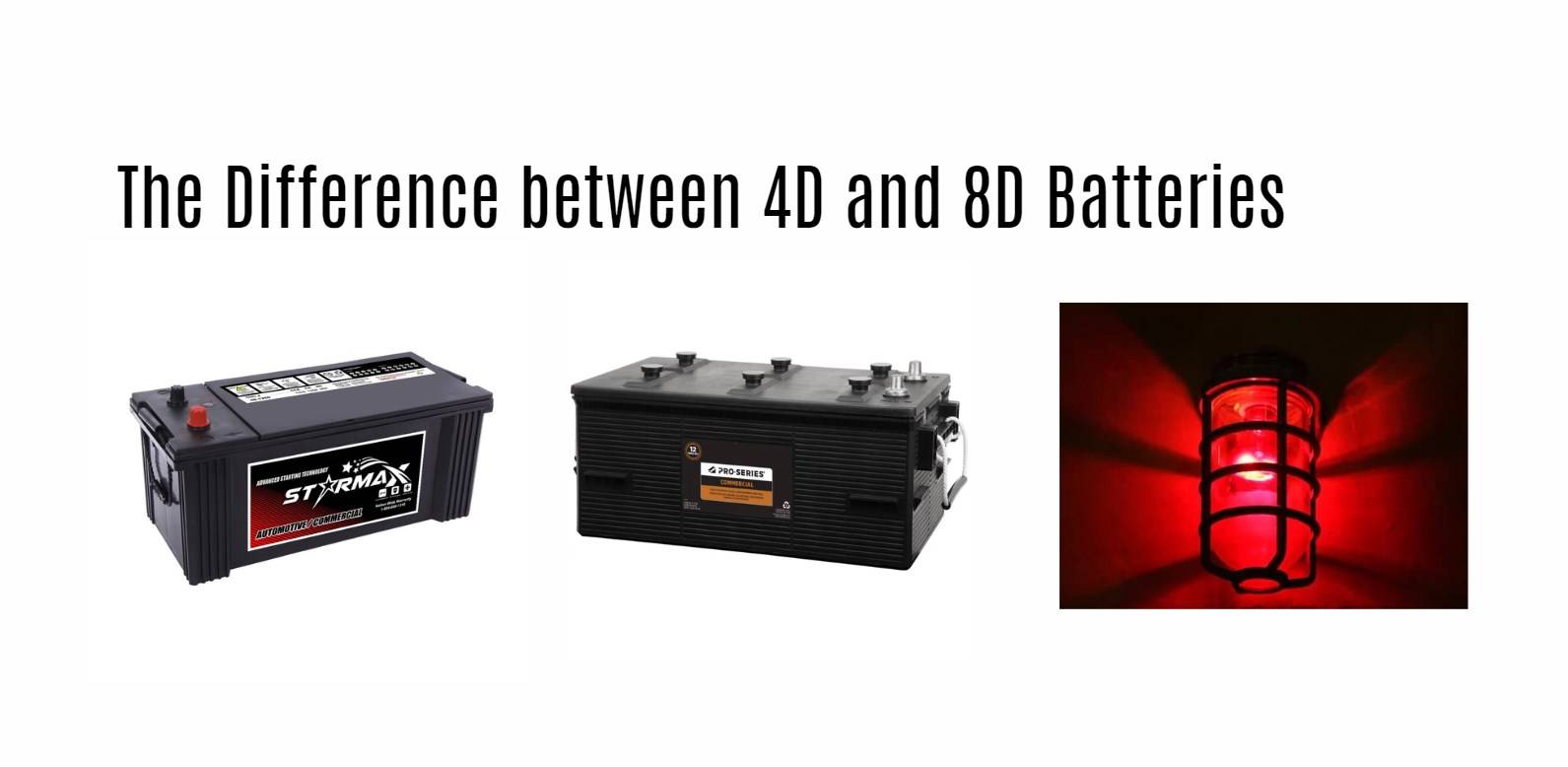 The Difference between 4D and 8D Batteries