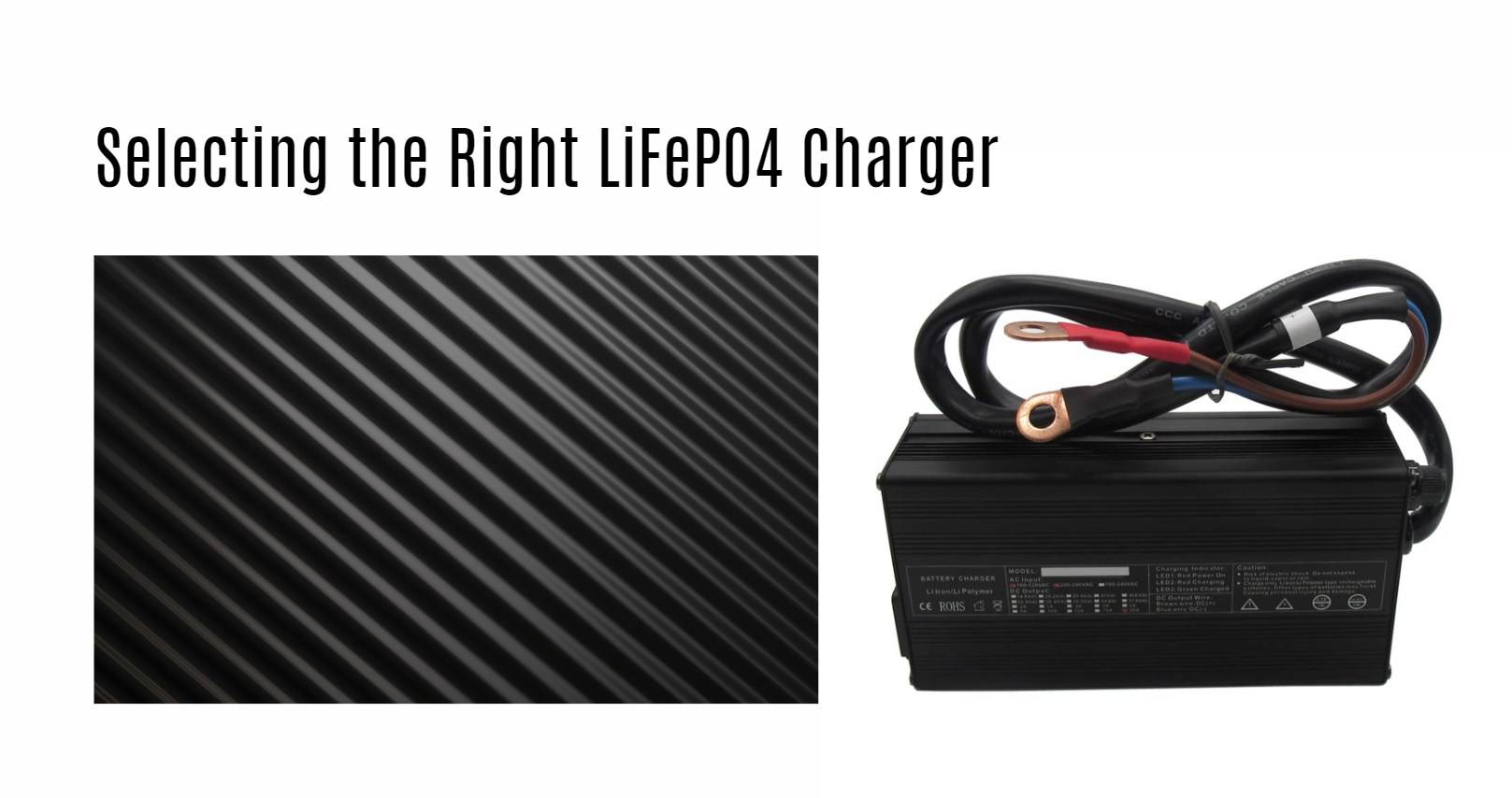 Selecting the Right LiFePO4 Charger. 14.6v 20ah lifepo4 battery charger factory oem