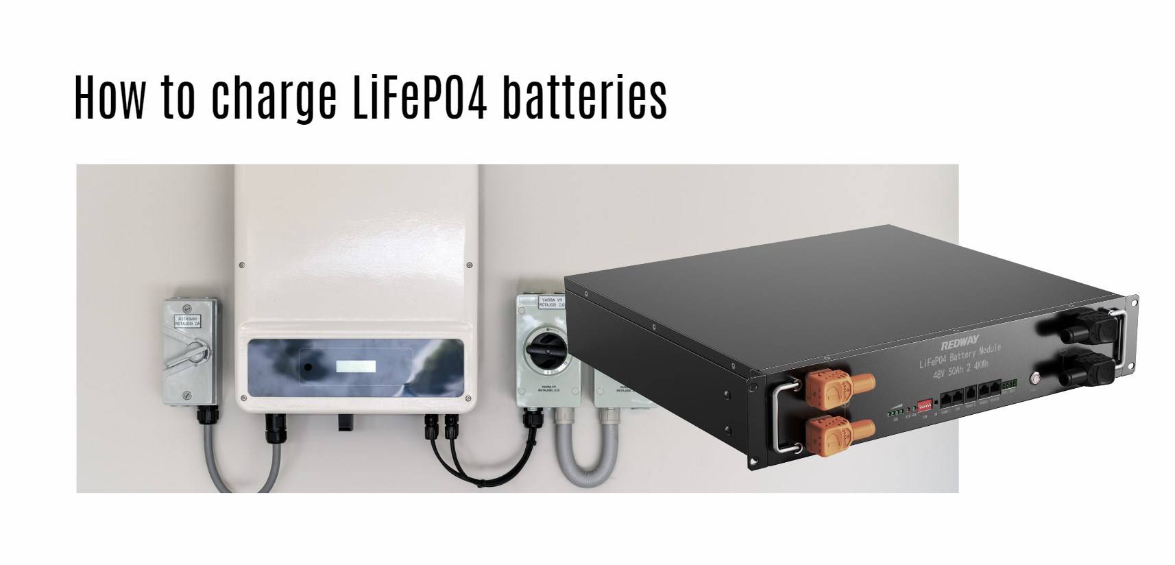 How to charge LiFePO4 batteries. 48v 50ah server rack battery factory manufacturer oem 2U