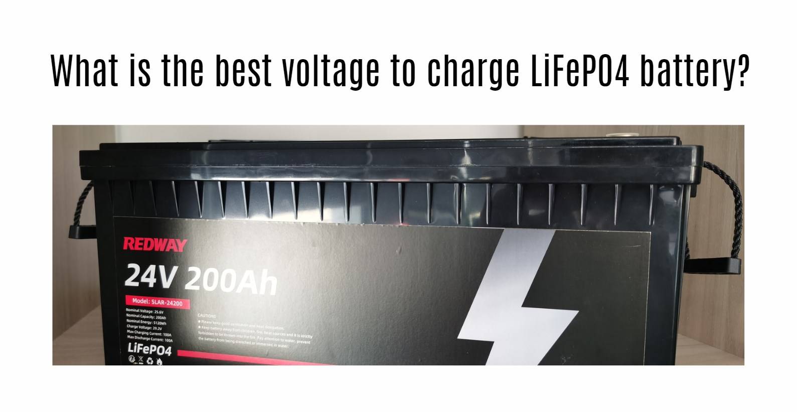 What is the best voltage to charge LiFePO4 battery? 24v 200ah lifepo4 battery factory oem manufacturer