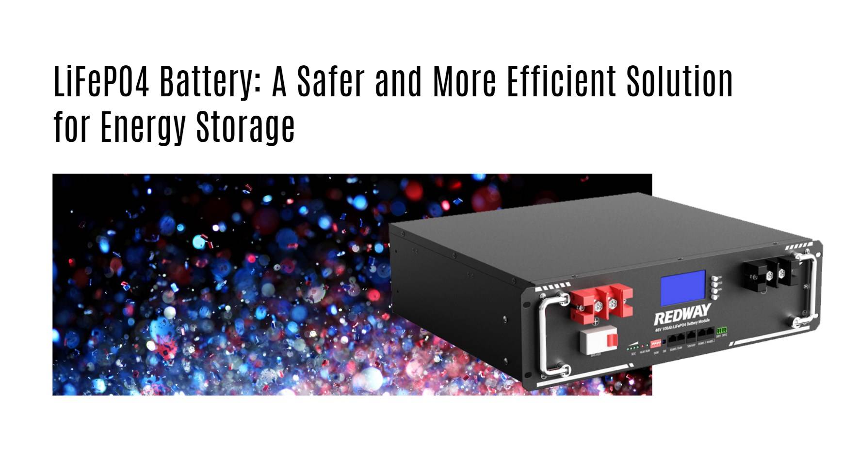 LiFePO4 Battery: A Safer and More Efficient Solution for Energy Storage server rack battery factory oem manufacturer 48v 100ah