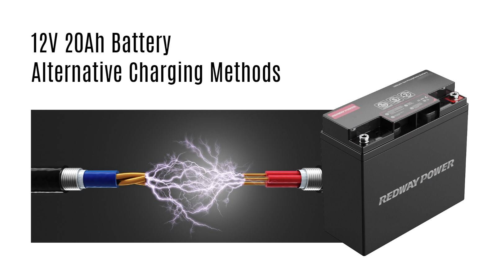 12V 20Ah Battery Alternative Charging Methods