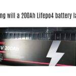 How long will a 200Ah Lifepo4 battery last? 24v 200ah lithium battery factory oem odm manufacturer rv