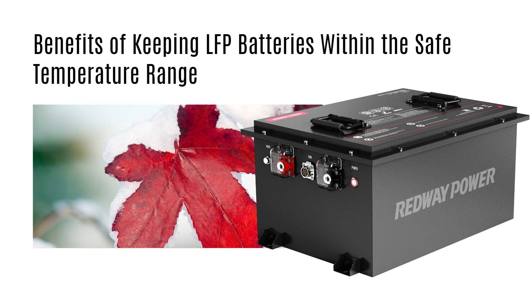 Benefits of Keeping LFP Batteries Within the Safe Temperature Range. 48v 100ah golf cart lithium battery factory manufacturer oem lifepo4 lfp