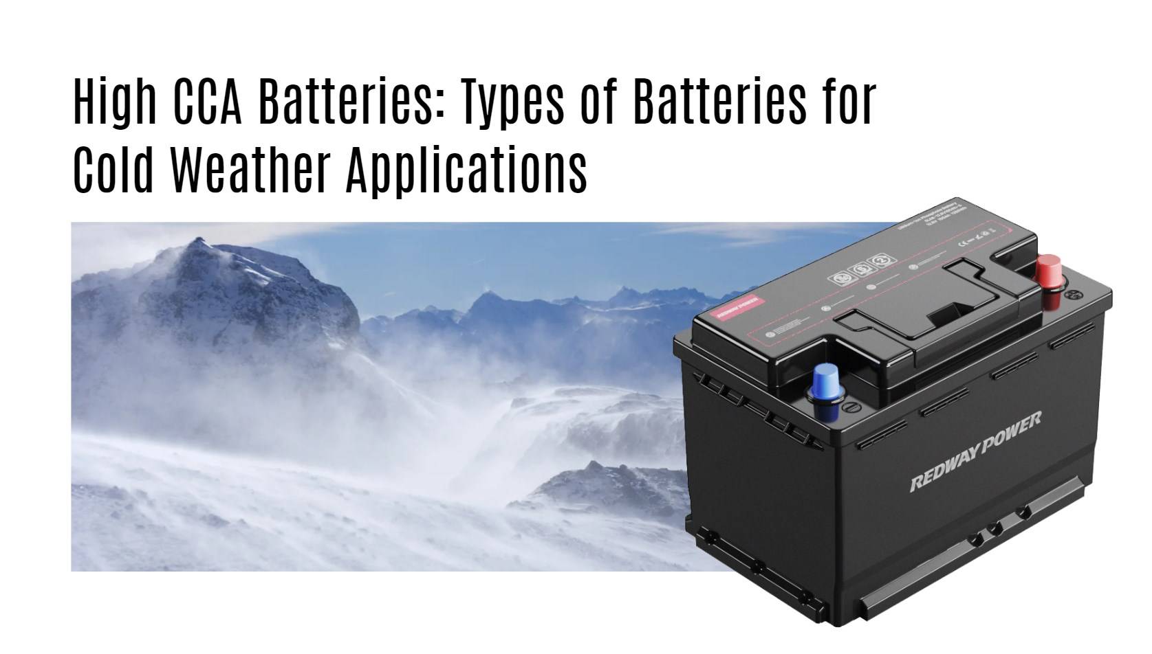 High CCA, AGM, Li-Ion, NiMH, and Lead-Acid Batteries Types of Batteries for Cold Weather Applications