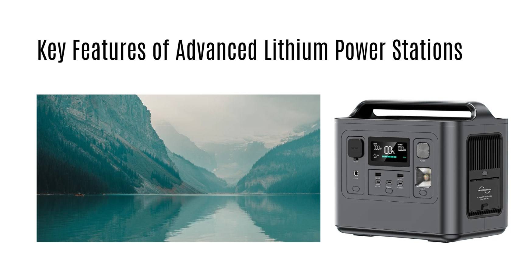 Key Features of Advanced Lithium Power Stations