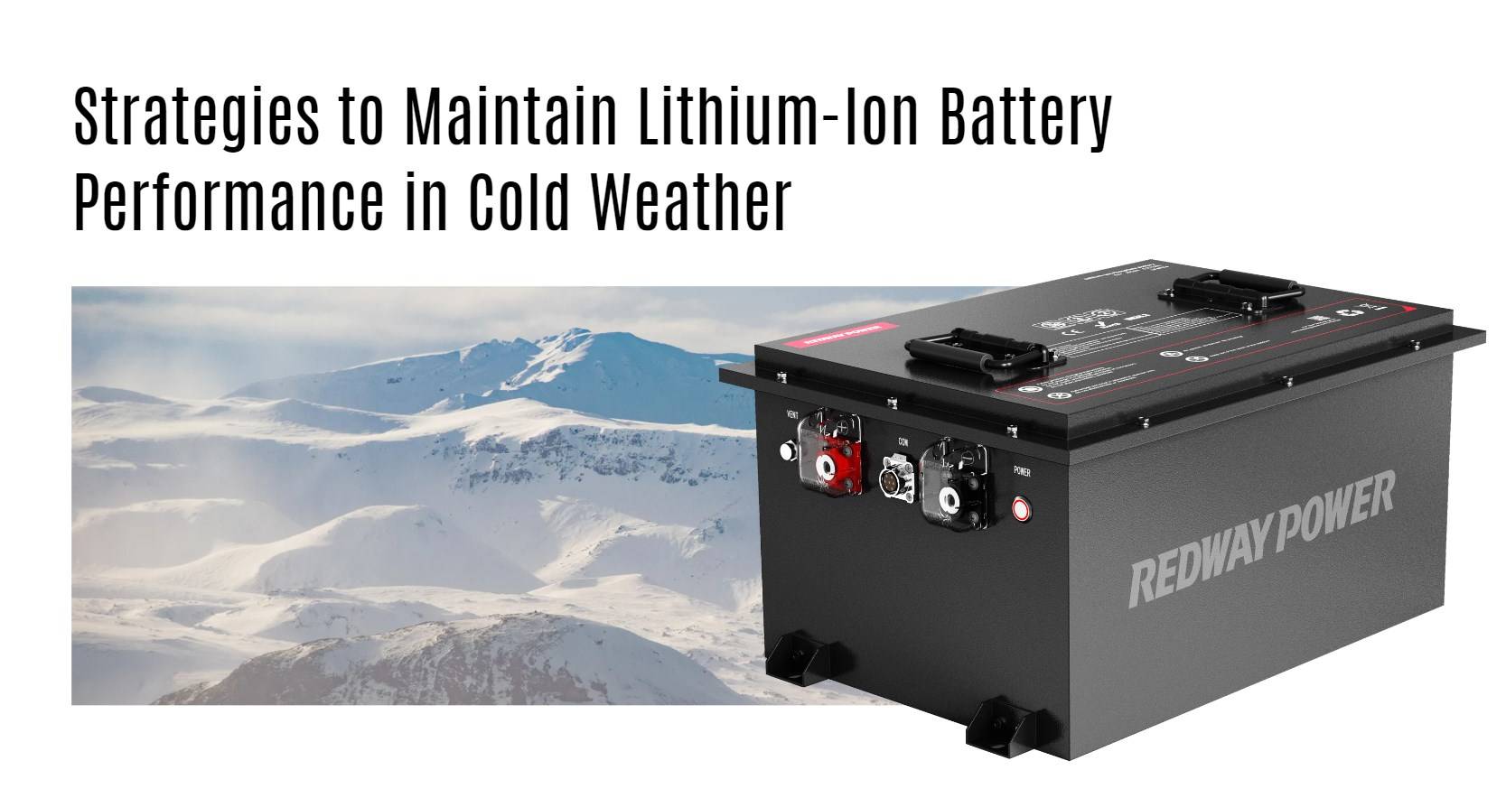 Strategies to Maintain Lithium-Ion Battery Performance in Cold Weather 48v 100ah golf cart lithium battery factory manufacturer oem lifepo4 lfp