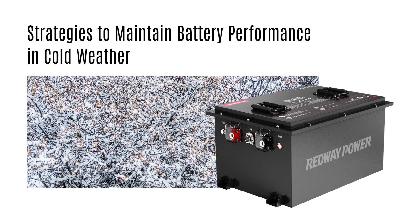 Strategies to Maintain Battery Performance in Cold Weather. 48v 100ah golf cart lithium battery factory manufacturer oem lifepo4 lfp