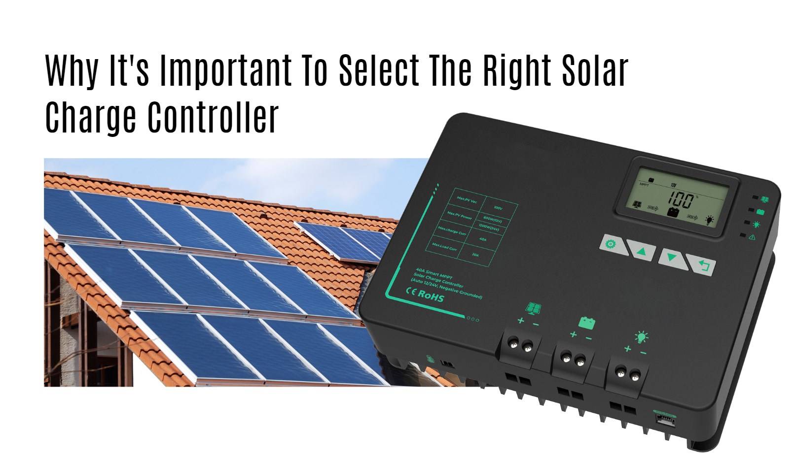 Why It's Important To Select The Right Solar Charge Controller