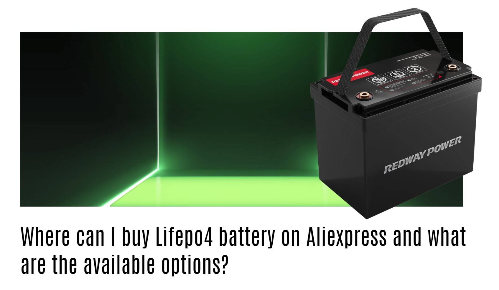 Where can I buy Lifepo4 battery on Aliexpress and what are the available options?