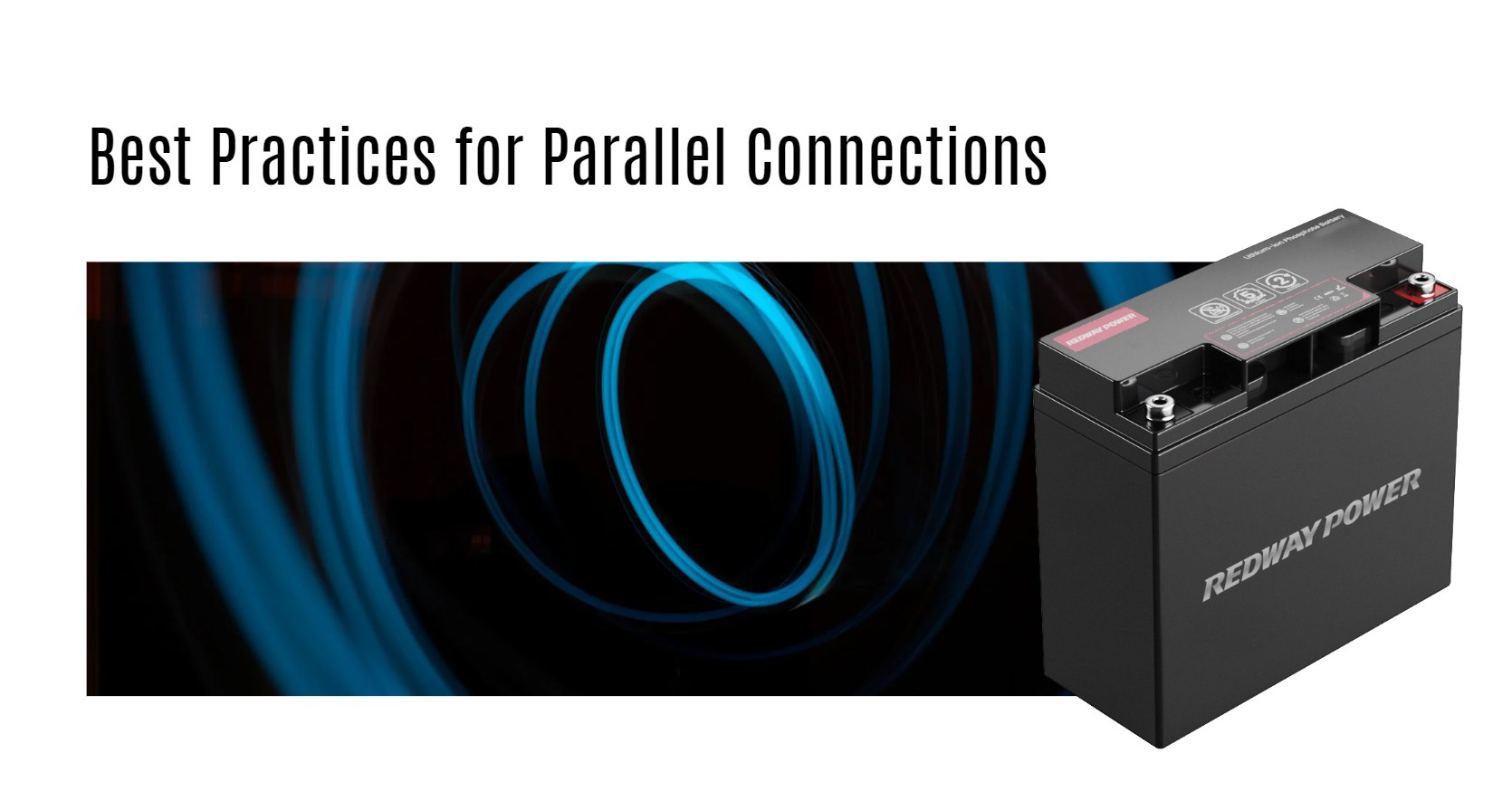 Best Practices for Parallel Connections