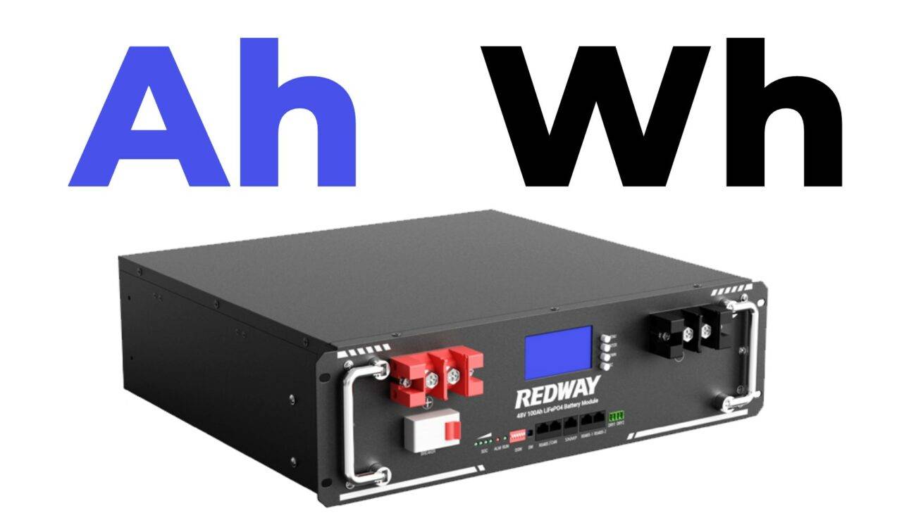 Understanding Amp Hour (Ah) and Watt Hour (Wh) Ratings on Batteries. 48v 100ah server rack battery factory