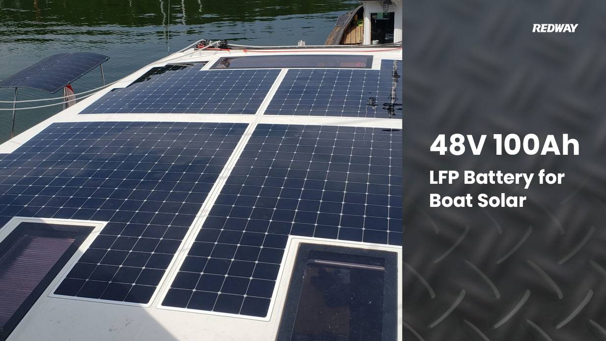 48V 100Ah LiFePO4 Battery for Marine Boat solar ESS