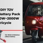 How to DIY 72V 180Ah Battery Pack For 1000W-2000W eBike/Electric Tricycle