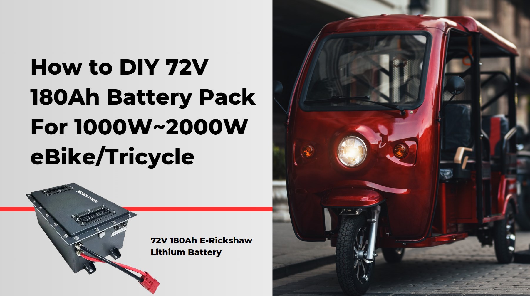 How to DIY 72V 180Ah Battery Pack For 1000W-2000W eBike/Electric Tricycle