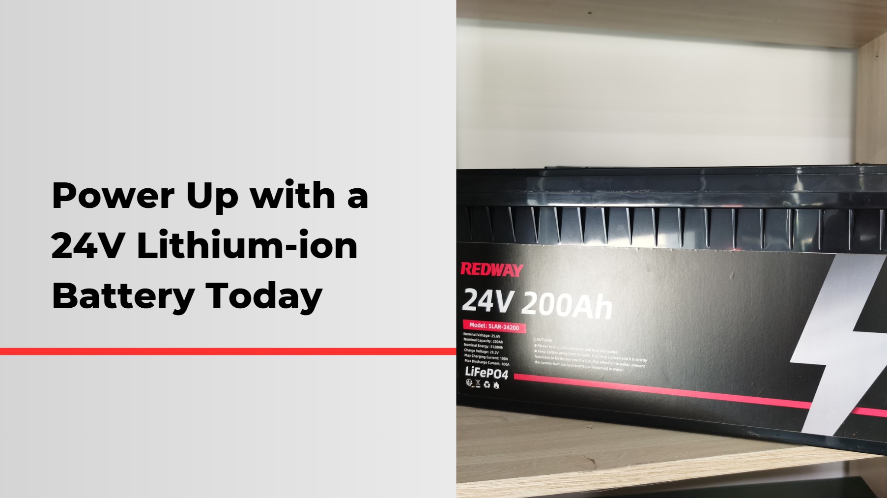 Power Up with a 24V Lithium Ion Battery Today