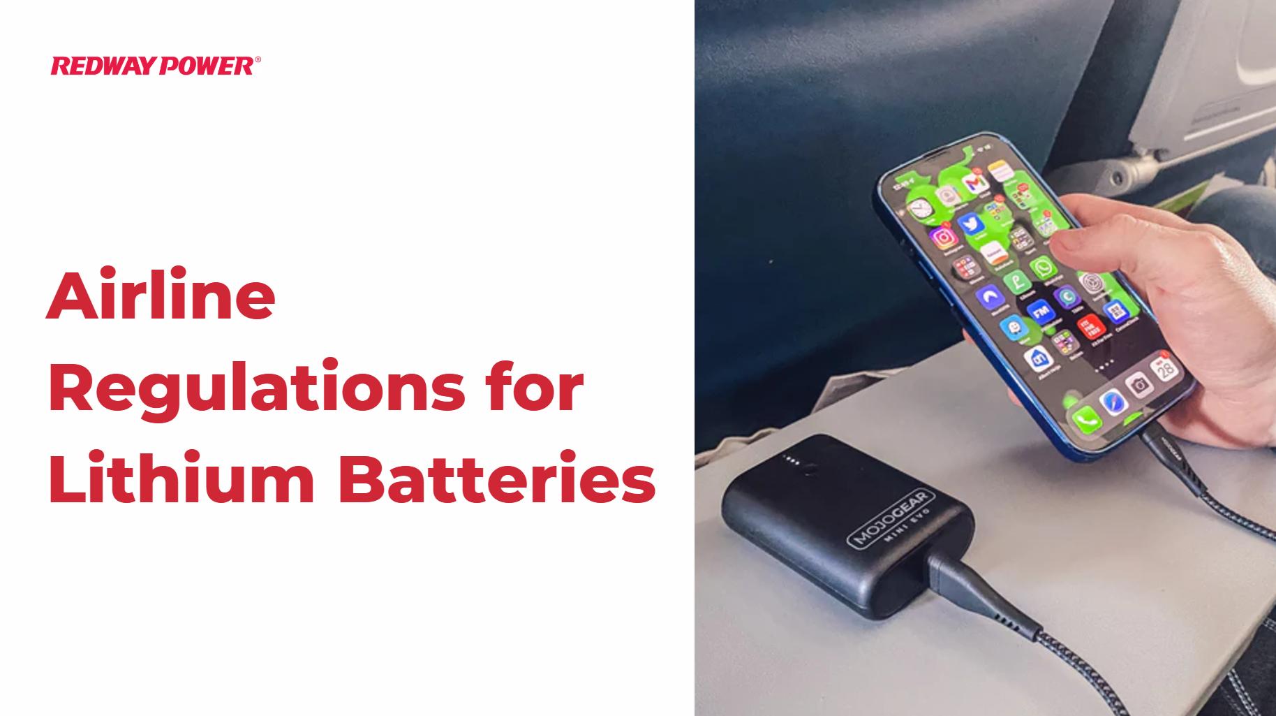 Understanding Airline Regulations for Lithium Batteries