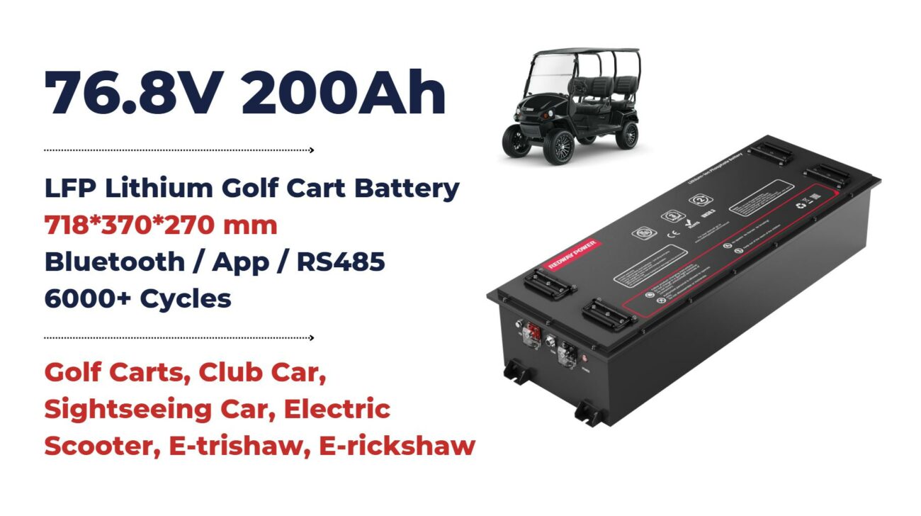 How to Choose the Best LiFePO4 200Ah Golf Cart Battery